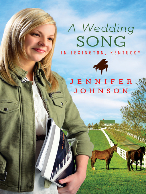 Title details for Wedding Song in Lexington, Kentucky by Jennifer Johnson - Available